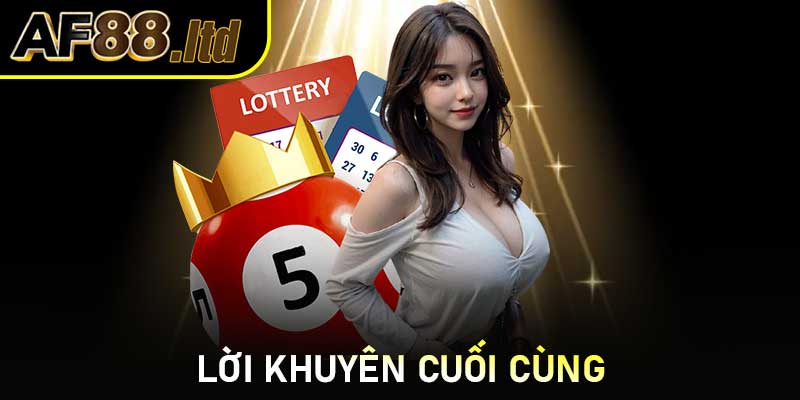 Lời khuyên cuối cùng